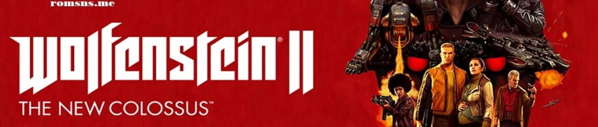 Wolfenstein-II-The-New-Colossus