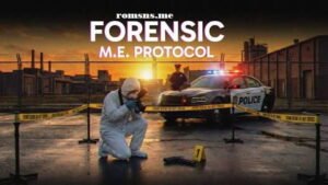 Forensic: M.E. Protocol
